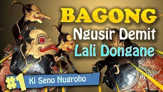 Bagong ngusir demit lali dongane  Ki Seno Nugroho [upl. by Kamat]