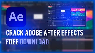 Adobe After Effects Free Download  After Effects Crack Full Version 2022 [upl. by Elokyn]