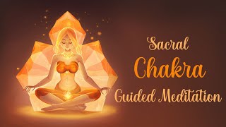 Sacral Chakra Guided Meditation for Inspiration amp Creativity [upl. by Yhtnomit]