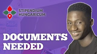 Documents needed for the Stipendium Hungaricum scholarship 20252026  MUST WATCH EN [upl. by Sisco]