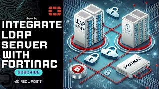 FortiNACF  How to Integrate an LDAP Server with FortiNAC [upl. by Burkhardt]