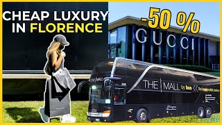 WHERE TO SHOP CHEAP LUXURY ITEMS IN FLORENCE ITALY  The Mall Outlet [upl. by Turino]