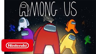 Among Us  Launch Trailer  Nintendo Switch [upl. by Krebs]