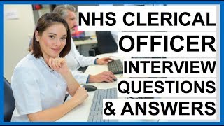 NHS Clerical Officer Interview Questions And Answers PASS your NHS Interview [upl. by Nirad757]