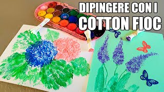 🎨 Pittura per bambini dipingere con i cotton fioc [upl. by Craig]