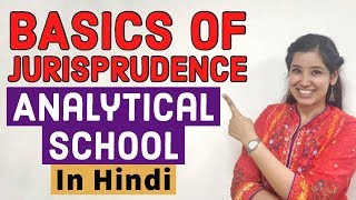 Basics of Jurisprudence  Analytical School  Bentham amp Austin  Legal classes online In Hindi [upl. by Strohben336]