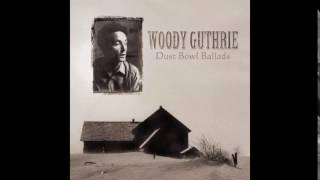 Woody Guthrie  Talking Dust Bowl Blues [upl. by Eachelle]