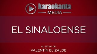 Karaokanta  Valentín Elizalde  El Sinaloense [upl. by Zetnauq551]