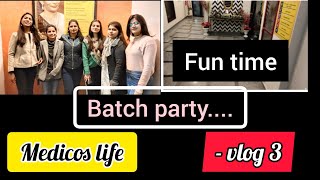 Medicos Batch Party  BHMS life  Vlog of medical college life  TARANGINI goswami [upl. by Jasmina]