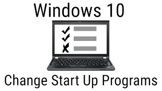 How to Change Startup Programs  Windows 10 Tutorial [upl. by Jobe]