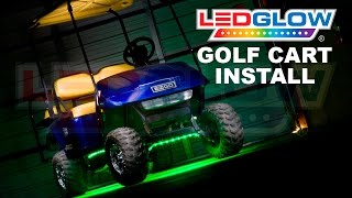 Installation  LEDGlow Golf Cart Underglow Kits [upl. by Dorfman]