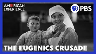 The Eugenics Crusade  Full Documentary  AMERICAN EXPERIENCE  PBS [upl. by Lothar]