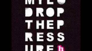 Mylo  Drop The Pressure Laidback Luke mix [upl. by Jc]