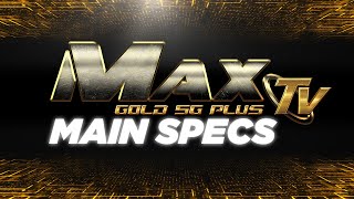 MaxTV GOLD 5G Plus  Main Specs [upl. by Ehrenberg]