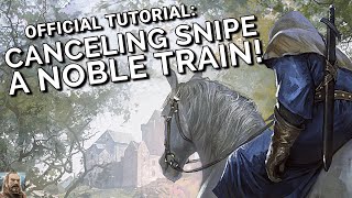 Canceling Snipe a Noble Train  Tribal Wars  Official Tutorial [upl. by Eudocia991]