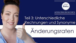 Änderungsraten Teil 3  Synonyme und verschiedene Berechnungen by einfach mathe [upl. by Ennavoj613]