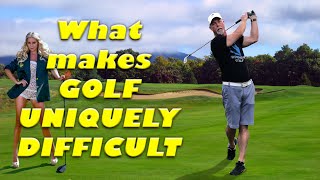 Golf is Uniquely Hard Why  The Secret Explained in just 5 minutes [upl. by Montgomery]