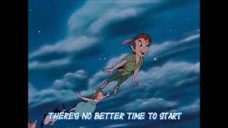 Peter Pan You can fly Lyrics [upl. by Cuda]