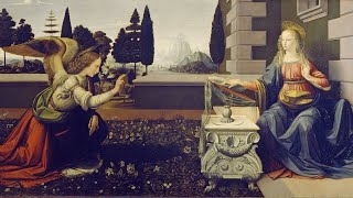 The Annunciation 14721475 by Leonardo da Vinci [upl. by Kilam]