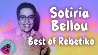 Sotiria Bellou  Best of Rembetiko  Σωτηρία Μπέλλου  Τα καλύτερα ρεμπέτικα  This is Rebetiko [upl. by Beutler]