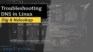 DigNslookup  Troubleshoot DNS in Linux [upl. by Keely50]