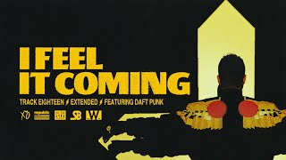 The Weeknd  I Feel It Coming Extended [upl. by Cissie156]