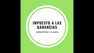 IMPUESTO A LAS GANANCIAS [upl. by Burl]