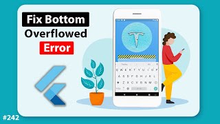 Flutter Tutorial  Fix Bottom Overflowed By Pixels When Keyboard Appears [upl. by Llehsor]