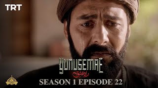 YUNUS EMRE  RAHEISHQ  SEASON 1 EPISODE 22 URDU DUBBING BY PTV [upl. by Rubin894]