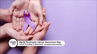 Worldwide Pancreatic Cancer Day [upl. by Rockey]