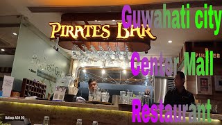 Guwahati city Center Mall PIRATES Bar and Restaurant [upl. by Engedus]