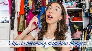 HOW TO BECOME A FASHION BLOGGER  Tips to Growing amp Leaving Your Mark [upl. by Halik]