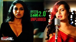 QatlEAam 20 Unplugged Video Song  Raman Raghav 20  Sona Mohapatra  Sobhita Dhulipala [upl. by Ahsiryt]