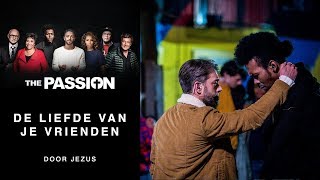 5 De Liefde Van Je Vrienden  Tommie Christiaan The Passion 2018  Amsterdam Bijlmer [upl. by Richmal]