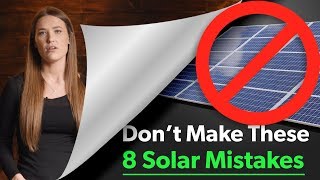 8 Costly Solar Mistakes to Avoid When You Design Your Solar Panel Kit [upl. by Ahseel321]