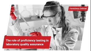 The Role of Proficiency Testing in Laboratory Quality Assurance [upl. by Melodie]