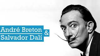 Les Grands Duels de l’Art  André Breton VS Salvador Dalí [upl. by Slinkman]