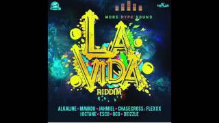 La Vida Riddim Mix June 2017 Alkaline Mavado Jahmiel etc [upl. by Yttak882]