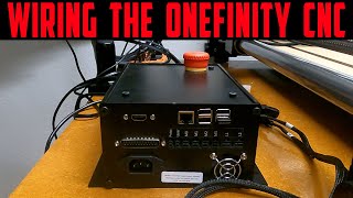 Wiring The Onefinity CNC [upl. by Brinn]