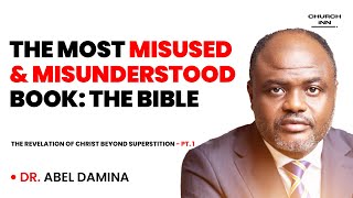 The Bible Misunderstood amp Misused  Dr Abel Damina Messages  TROCBS 1 [upl. by Muhammad400]