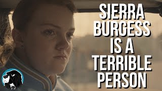 SIERRA BURGESS Is A Stupid Movie About A Terrible Person  Cynical Reviews [upl. by Engleman782]