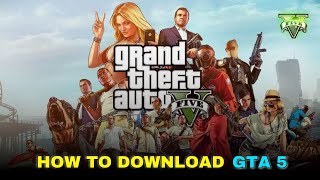 How To Download GTA 5 On PC In 2024 How To Install Gta 5 In Laptop Or Pc [upl. by Fabio]