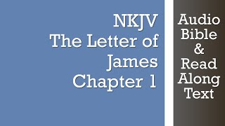 James 1  NKJV  Audio Bible amp Text [upl. by Sall]