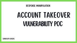 Account Takeover  Bug Bounty POC 2022 [upl. by Jacie176]