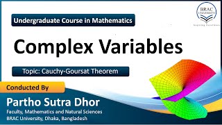 Chapter04 Part02  CauchyGoursat Theorem  MAT215  Complex Variables [upl. by Adnuahsor]