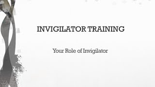 01  Your Role of Invigilator [upl. by Cochard]