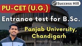 PUCET  UG  Entrance exam  Admission in Panjab University  BSc [upl. by Imelida]