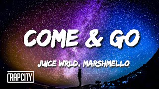 Juice WRLD ft Marshmello  Come amp Go Lyrics [upl. by Hirz979]