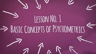 Psychological Assessment  Lesson 1 Basic Concepts of Psychometrics [upl. by Whit927]