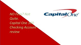 Capital One 360 Checking Account Review [upl. by Chas]